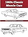 1960's Classic Muscle Cars: An Adult Coloring Book