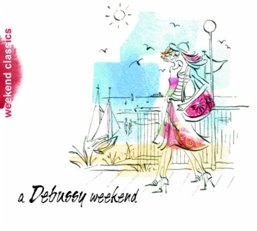 DEBUSSY;CLAUDE - A DEBUSSY WEEKEND [Audio CD] Dubussy; Claude Debussy and Carlo Maria Giulini