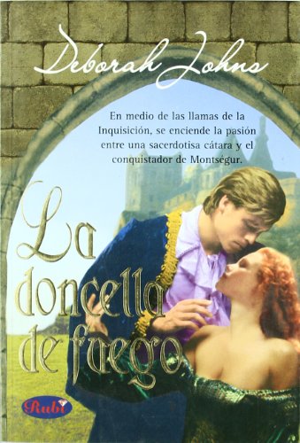 La Doncella De Fuego/ Maiden Of Fire (Spanish E... [Spanish] 9500253313 Book Cover