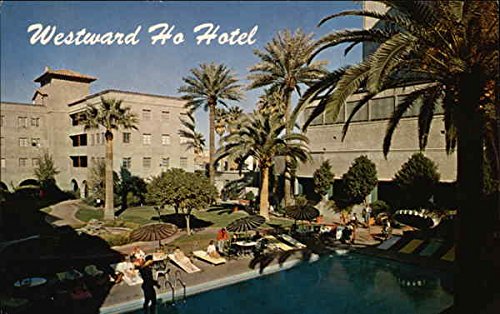 Westward Ho Hotel Pool & Patio Postcard Phoenix AZ
