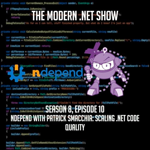NDepend with Patrick Smacchia: Scaling .NET Code Quality