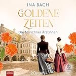 Goldene Zeiten
