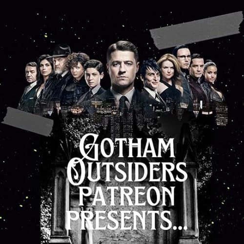 GO Goes to Gotham: Episodes 1-3 (Patreon Clip)