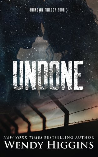 Undone (Unknown Trilogy Book 3)