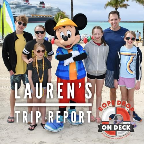 Disney Destiny Trip Report with Lauren from Rope Drop Radio