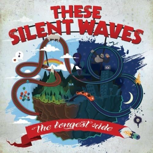 Longest Ride [Audio CD] These Silent Waves
