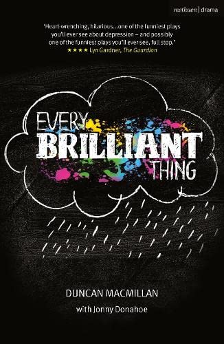 Every Brilliant Thing: 7 (Oberon Modern Plays)