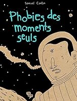 Phobies des moments seuls 2924049024 Book Cover