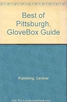 Best of Pittsburgh, GloveBox Guide 1877912298 Book Cover