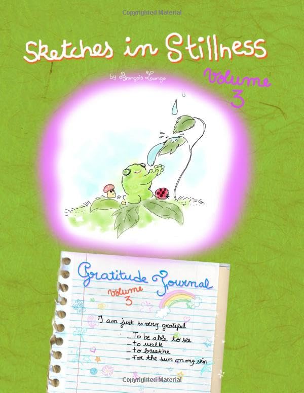 Sketches In Stillness Gratitude Journal Vol.3