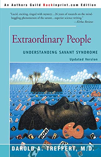 Extraordinary People : Understanding Savant Syndrome