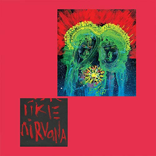 LIKE NIRVANA [Explicit]