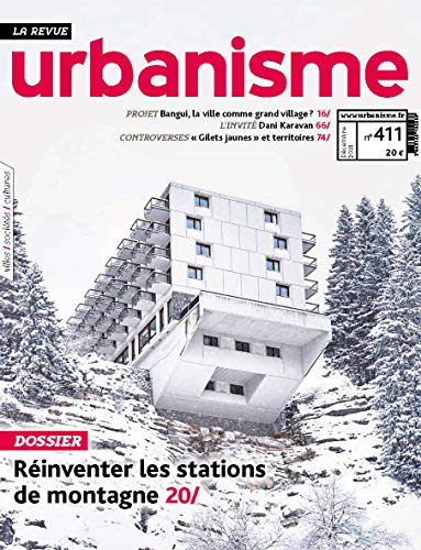 Urbanisme N 411 - Stations de Montagne - Decembre 2018