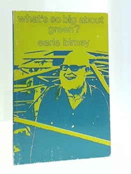 Paperback What's so big about green? Book