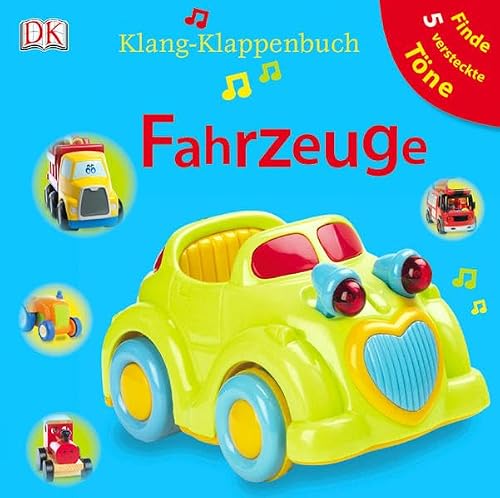 Preisvergleich Produktbild Fahrzeuge: Finde 5 versteckte Töne (Klang-Klappenbuch)