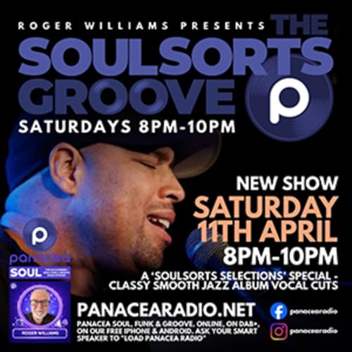 Episode 350: The Soulsorts Groove on Panacea Radio Show 8 - 11 April 2026