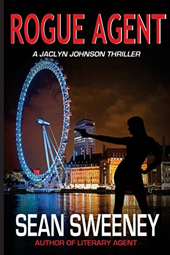 Rogue Agent: A Thriller view 2