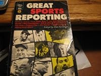 Great, Sports Reporting B000P8JD3C Book Cover