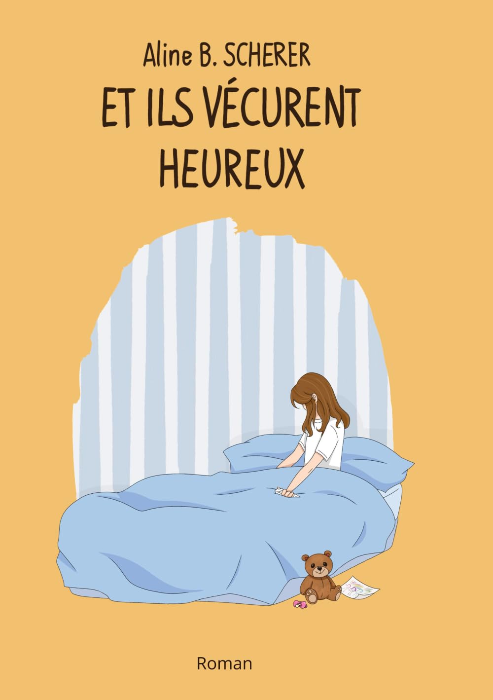 ... et ils vécurent heureux. (Elise)