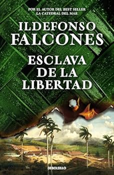 Esclava de la libertad (Bes...