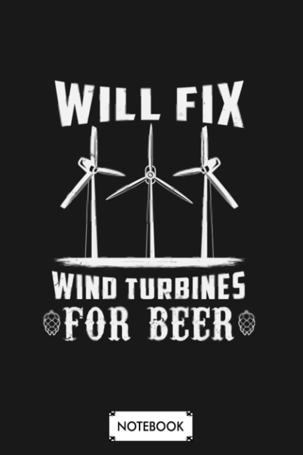 Wind Farm Wind Turbine Technician Gift Idea G82897 Notebook: 6x9 120 Pages, Planner, Diary, Lined College Ruled Paper, Journal, Matte Finish Cover