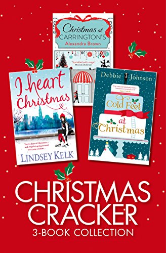 Christmas Cracker 3-Book Collection: Three Cosy Christmas Romances (all the best selling books you need for a magical Christmas 2017)
