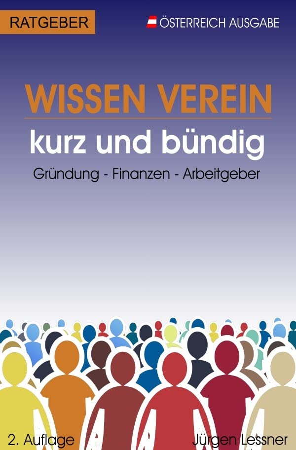 WISSEN VEREIN kurz und bündig: Gründung - Finanzen - Arbeitgeber