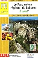 Le Parc Naturel Régional du Lubéron à pied (PR) 2856998488 Book Cover