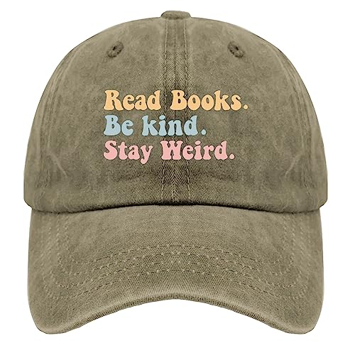 Berretto da baseball per amanti dei libri, con scritta "Be Kind Stay Weird", da donna, divertente, in denim, regolabile, Pigmento cachi, Taglia unica