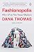 Fashionopolis: Why What We Wear Matters (PENGUIN BOOKS)