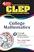 CLEP College Mathematics w/CD-ROM (CLEP Test Preparation)