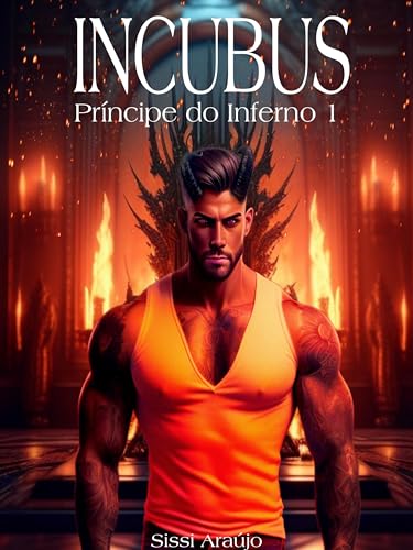 Incubus : Livro 1 (Príncipe do Inferno)  