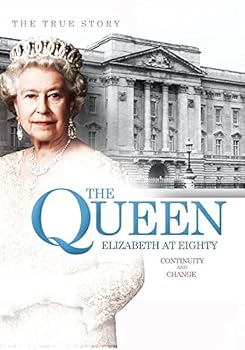 DVD The Queen Elizabeth at Eighty: Continuity and Change Book