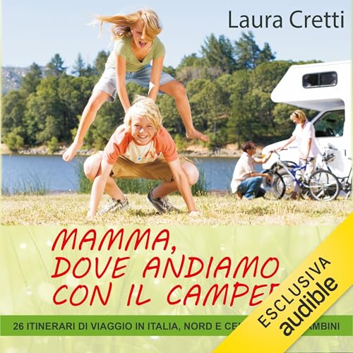 Page de couverture de Mamma, dove andiamo con il camper?