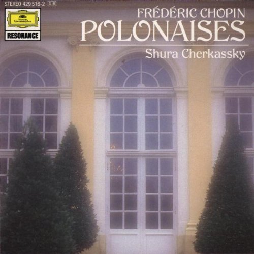 Polonaises [Audio CD] Chopin and Cherkassky