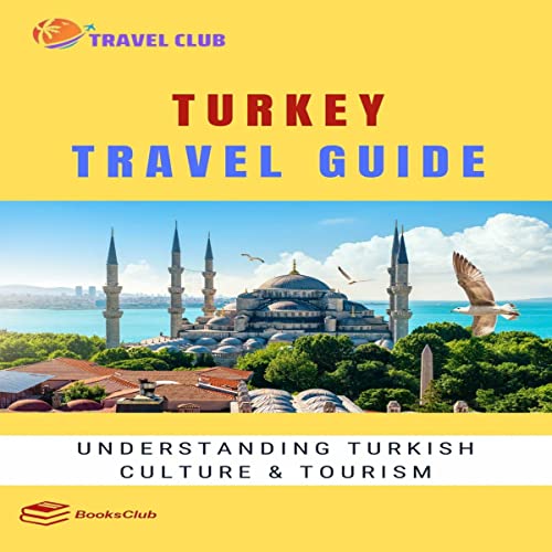Turkey Travel Guide by Travel Club episode artwork
