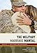 The Military Marriage Manual: Tactics for Successful Relationships (Volume 2) (Military Life (2))