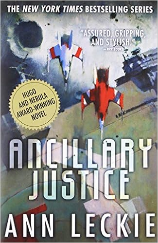 Ancillary Justice (Imperial Radch, 1) book cover