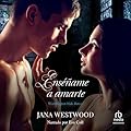 Enséñame a amarte: Worthington Hall 1