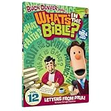 What's In The Bible? Volume Twelve - Letters From Paul!