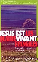 Download Jésus est vivant, les quatre évangiles PDF