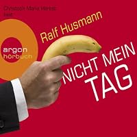 Nicht mein Tag Hörbuch