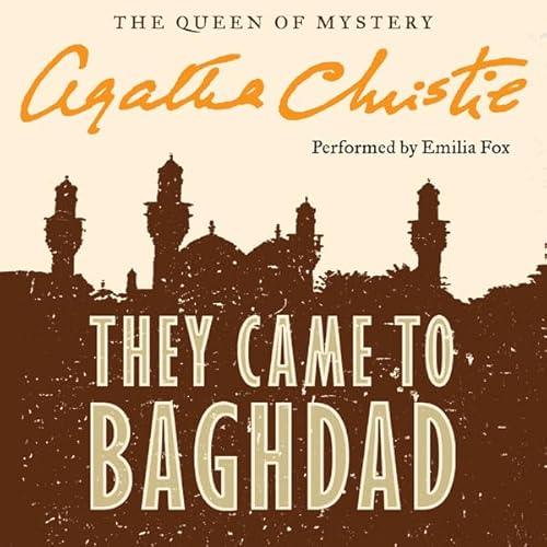 They Came to Baghdad Audiolivro Por Agatha Christie capa