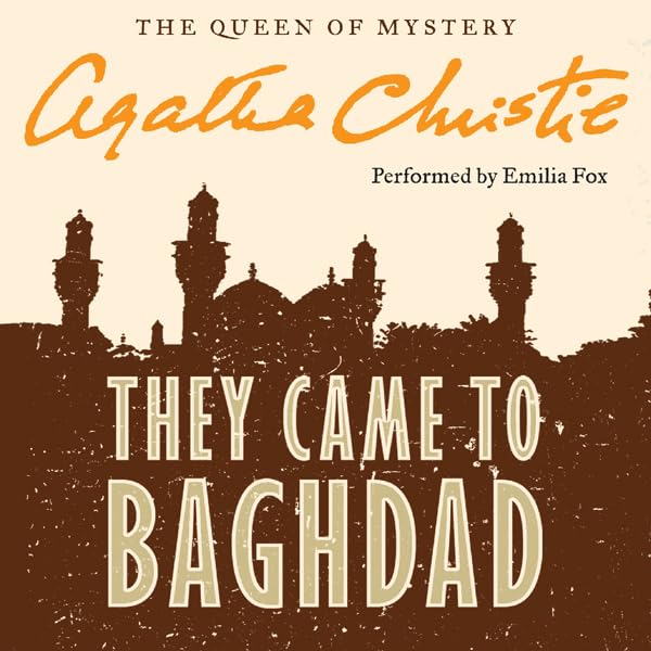 Cover art for They Came to Baghdad