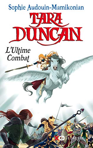 Télécharger Tara Duncan T12 L'ultime combat (12) Livre PDF Gratuit