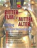  Rittertum und Mittelalter