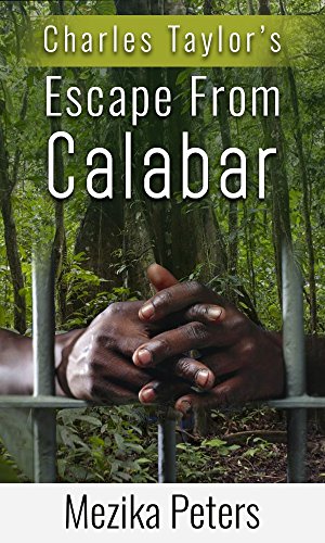 Escape from Calabar (English Edition)
