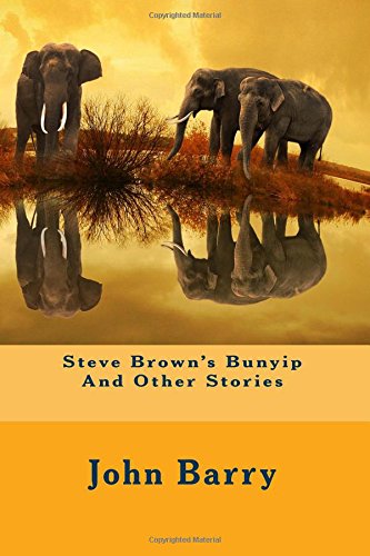 Steve Brown's Bunyip And Other Stories