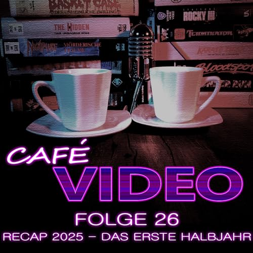 Folge 26 - Recap 2025 - Das erste Halbjahr