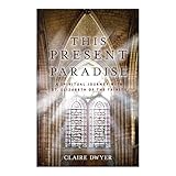 This Present Paradise